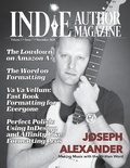 Cover: Indie Author Magazine Featuring Joseph Alexander - Indie Author Magazine