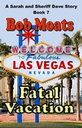 Cover: Fatal Vacation (The Fatal Series, #7) - The Fatal Series