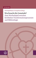 Cover: Was braucht die Gemeinde? - Evangelische Verlagsanstalt