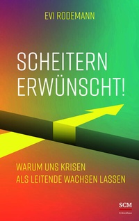 Abbildung von: Scheitern erwünscht! - R. Brockhaus