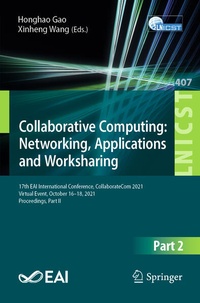 Enlarge image Cover: Collaborative Computing: Networking, Applications and Worksharing - Springer