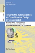 Cover: Towards the Automatization of Cranial Implant Design in Cranioplasty II - Springer