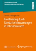 Abbildung von: Frontloading durch Fahrbarkeitsbewertungen in Fahrsimulatoren - Springer Vieweg