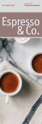 Abbildung von: Lesezeichenkalender Espresso 2023 - ars vivendi