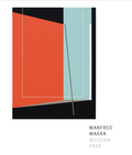 Cover: MANFRED MAKRA / MODENA PARK - Verlag f&uuml;r Moderne Kunst