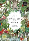 Cover: In 50 B&auml;umen um die Welt - Laurence King Verlag