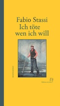 Cover: Ich t&ouml;te wen ich will - Friedenauer Presse