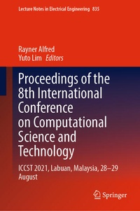 Enlarge image Cover: Proceedings of the 8th International Conference on Computational Science and Technology - Springer