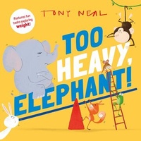 Enlarge image Cover: Too Heavy, Elephant! - Oxford University Press