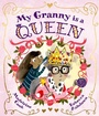 Cover: My Granny is a Queen - Oxford University Press