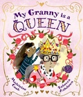 Cover: My Granny is a Queen - Oxford University Press