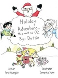 Cover: Holiday Adventure . . . this ain't no OZ - IngramSpark
