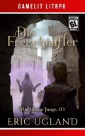 Cover: Die Freischaufler - Die b&ouml;sen Jungs 3