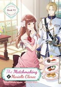 Cover: The Matchmaking of Marielle Clarac - J-Novel Heart