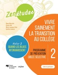Bild: Zenétudes 2 : vivre sainement la transition au collège - Cahier du participant Quand les blues m'envahissent - Presses de l'Universite du Quebec