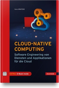 Abbildung von: Cloud-native Computing - Hanser