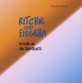 Cover: Ritchie und Fisseha - Schnatter und Lieschen GmbH