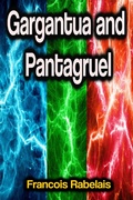 Cover: Gargantua and Pantagruel - Phoemixx Classics Ebooks