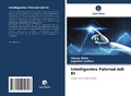 Cover: Intelligentes Fahrrad mit KI - Verlag Unser Wissen