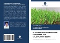 Cover: SCREENING VON ZUCKERROHR-GENOTYPEN AUF SALZHALTIGEN B&Ouml;DEN - Verlag Unser Wissen