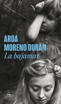 Abbildung von: La bajamar / Low Tide - Literatura Random House