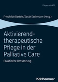 Abbildung von: Aktivierend-therapeutische Pflege in der Palliative Care - Kohlhammer