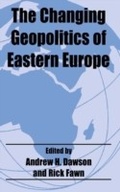 Cover: The Changing Geopolitics of Eastern Europe - Routledge