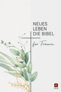 Cover: Neues Leben. Die Bibel f&uuml;r Frauen - R.Brockhaus