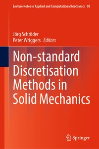 Enlarge image Cover: Non-standard Discretisation Methods in Solid Mechanics - Springer
