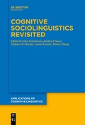 Cover: Cognitive Sociolinguistics Revisited - De Gruyter Mouton