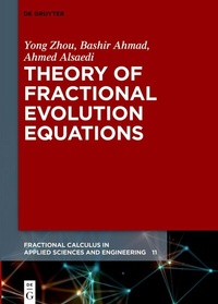 Enlarge image Cover: Theory of Fractional Evolution Equations - De Gruyter