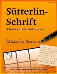 Abbildung von: Sütterlin-Schrift einfach lesen und schreiben lernen - BoD - Books on Demand