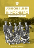 Cover: J&uuml;disches Leben in H&ouml;chberg - Sch&ouml;ningh W&uuml;rzburg