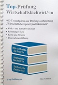 Cover: Top-Pr&uuml;fung Wirtschaftsfachwirt/-in - Ehlert, Claus