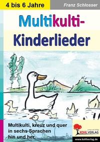Abbildung von: Multikulti-Kinderlieder - KOHL VERLAG Der Verlag mit dem Baum