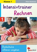Cover: Intensivtrainer Rechnen / Klasse 1 - KOHL VERLAG Der Verlag mit dem Baum