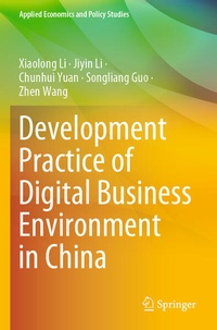 Enlarge image Cover: Development Practice of Digital Business Environment in China - Springer