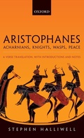 Cover: Aristophanes: Acharnians, Knights, Wasps, Peace - Oxford University Press