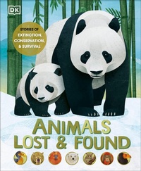 Enlarge image Cover: Animals Lost and Found - DK Children
