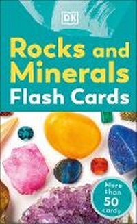 Enlarge image Cover: Rocks and Minerals Flash Cards - DK Children