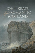 Cover: John Keats and Romantic Scotland - Oxford University Press