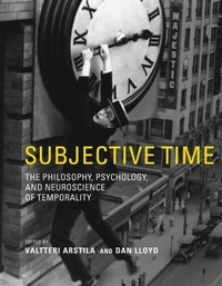 Enlarge image Cover: Subjective Time - MIT Press