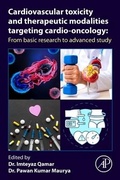 Cover: Cardiovascular Toxicity and Therapeutic Modalities Targeting Cardio-oncology - Academic Press