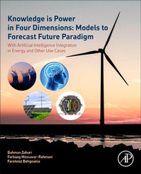 Enlarge image Cover: Knowledge is Power in Four Dimensions: Models to Forecast Future Paradigm - Academic Press