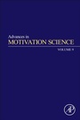 Cover: Advances in Motivation Science: Volume 9 - Academic Press
