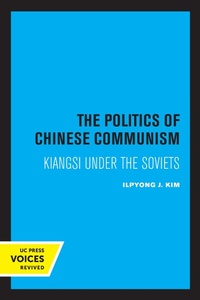 Abbildung von: The Politics of Chinese Communism - Naval Institute Press