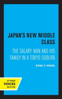 Enlarge image Cover: Japan's New Middle Class - Naval Institute Press