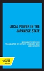 Cover: Local Power in the Japanese State - Naval Institute Press