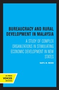 Bild: Bureaucracy and Rural Development in Malaysia - Naval Institute Press