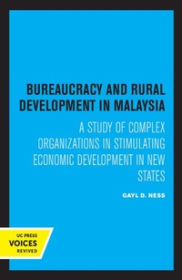 Bild: Bureaucracy and Rural Development in Malaysia - Naval Institute Press